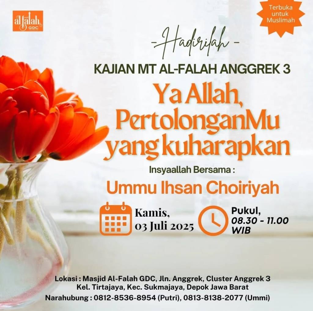 CATATAN KAJIAN: ‘Ya Allah, PertolonganMu&nbsp; yang Kuharapkan’ Ustadzah Ummu Ihsan (3 Juli&nbsp;2025)