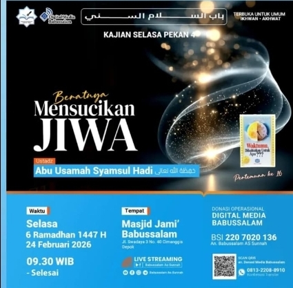 Beratnya Mensucikan Jiwa (kajian Buku “Waktumu Dihabiskan untuk Apa?” Ust Abu Usamah – Babussalam – 24 Feb&nbsp;2026)