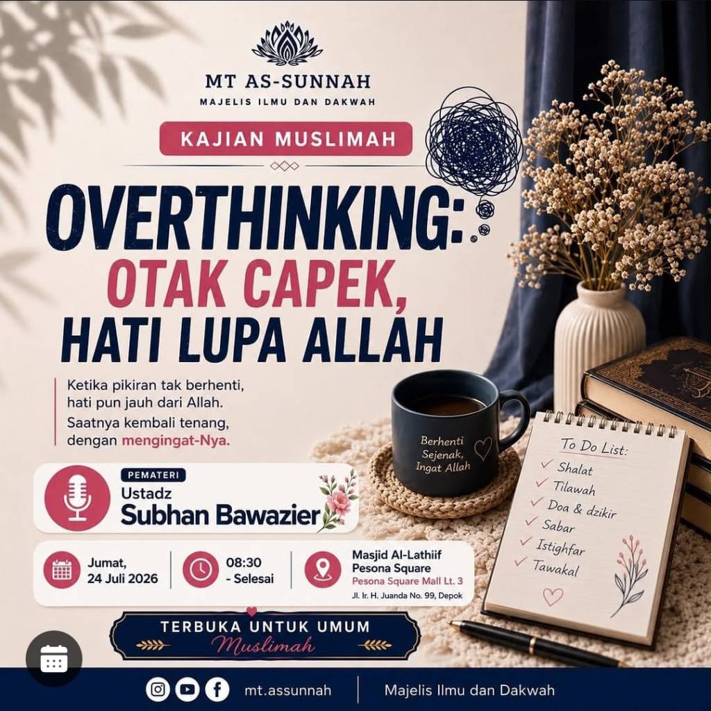 Overthinking, Otak Capek,&nbsp; Hati Lupa Allah (Kajian Ustadz&nbsp;Subhan)